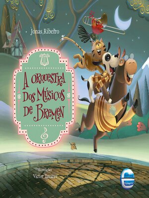 cover image of A orquestra dos músicos de Bremen